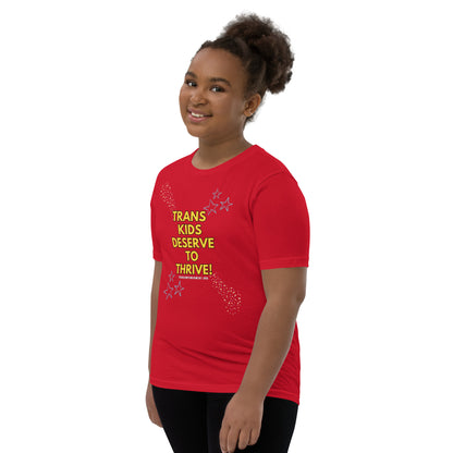 Trans Kids Deserve to Thrive-Youth Short Sleeve T-Shirt