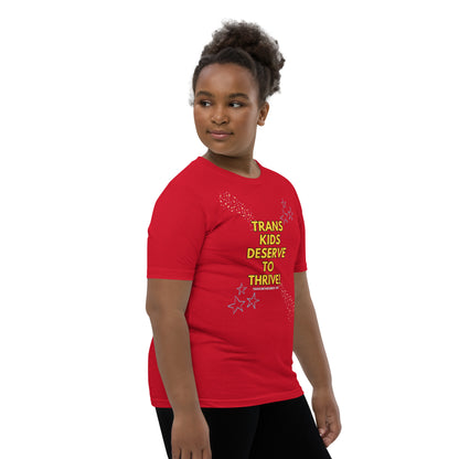Trans Kids Deserve to Thrive-Youth Short Sleeve T-Shirt